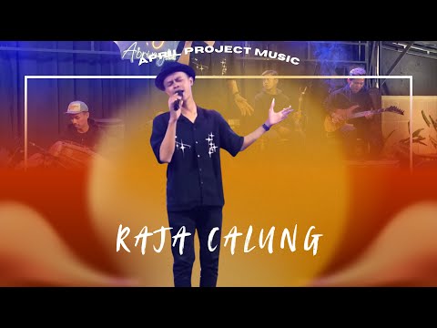 RAJA CALUNG - APLES | APRIL PROJECT LIVE TERAS SOROJAKEUN
