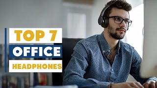 Best Office Headphones 2025 | Top Picks for Productivity