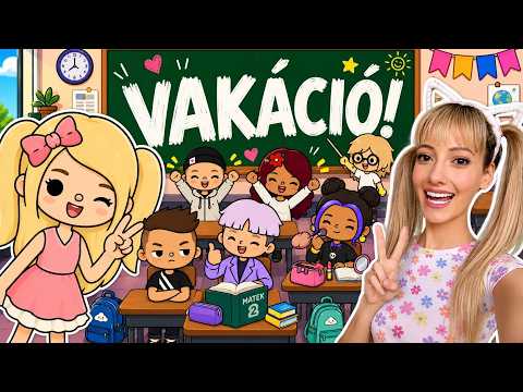 UTOLSÓ TANÍTÁSI NAP!😱 ITT A VAKÁCIÓ!😍☀️ #tocaboca #41RÉSZ