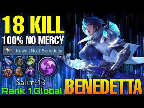18 Kills Benedetta Show No Mercy! - Top 1 Global Benedetta by Salim-13 - Mobile Legends