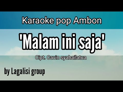 Karaoke malam ini saja nada rendah pria versi keybord lagalisi chanel