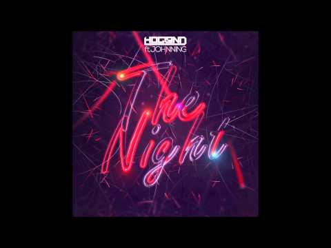 Hogland Ft. Johnning - The Night