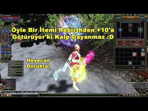 Bahtiyar - Öyle Bir İtemi Rebirthden +10'a Götürüyor'ki Kalp Dayanmaz :D | Knight Online
