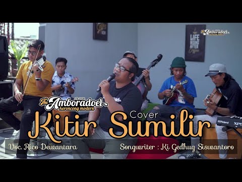 KI GEDHUG SISWANTORO - KITIR SUMILIR COVER BY KERONCONG AMBORADOEL II VOC. RICO DEWANTARA