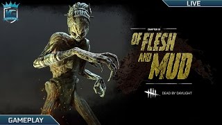 Dead by Daylight! | Chapter III - Of Flesh and Mud! 500k Bloodpoints on The Hag! | 1080p 60FPS!