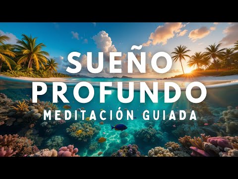 MEDITACIÓN GUIADA PARA DORMIR PROFUNDAMENTE 😴 Alivia insomnio y ansiedad | SUEÑO REPARADOR 💖