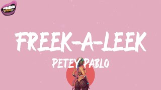 Petey Pablo - Freek-A-Leek (lyrics)