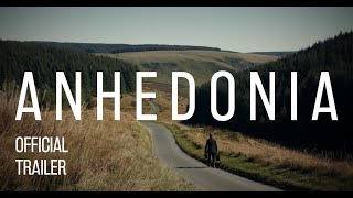 ANHEDONIA | Official Trailer