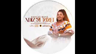 Download lagu Ndizarurirei by Dorcas Moyo mp3