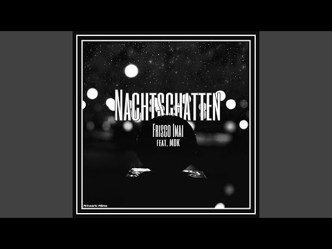 Nachtschatten (feat. Mdk)