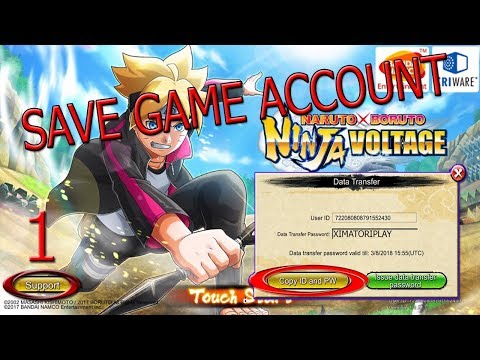 SAVE GAME ACCOUNT | КАК СОХРАНИТЬ АККАУНТ | NARUTO X BORUTO Ninja Voltage| #38