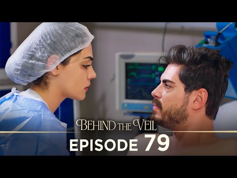 Gelin 79.Bölüm | Behind the Veil Episode 79 | Season 2