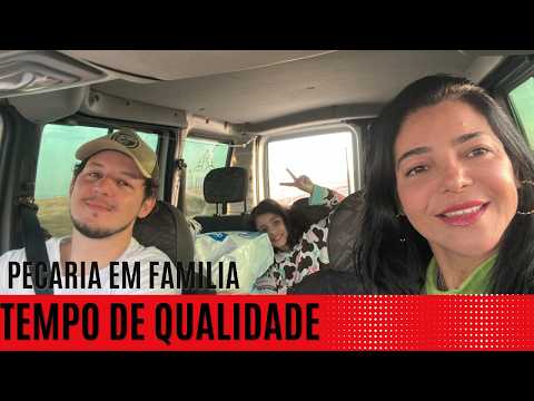 Pescaria em Família - Santo inácio PR
