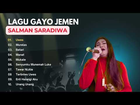 Kumpulan Lagu Gayo Jemen Salman Saradiwa