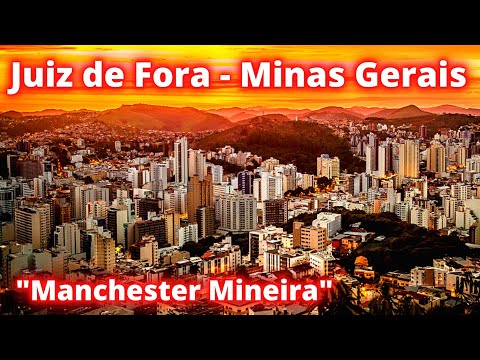 CONHEÇA JUIZ DE FORA A "Manchester Mineira".