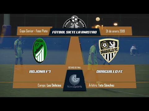 1/8 DE FINAL - COPA F7 AMISTAD SENIOR FASE PLATA - ADJONA F7 VS DRAGUILLO FC