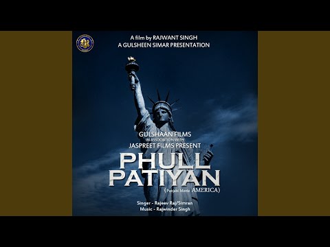 Phull Patiyan From America