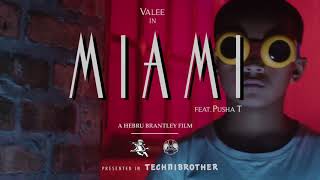 Valee f/ Pusha T - MIAMI [TEASER] Directed by Hebru Brantley