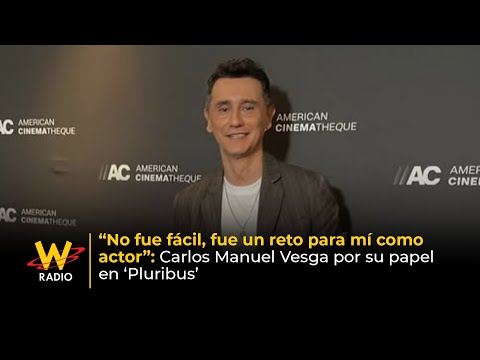 It wasn't easy, it was a challenge for me as an actor: Carlos Manuel Vesga on his role in ‘Plurib...