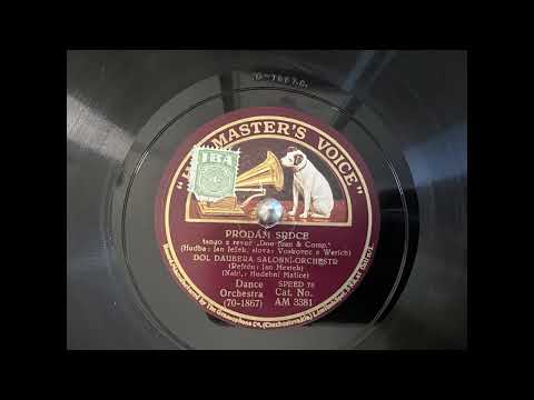 PRODÁM SRDCE, Voskovec, Werich, Ježek, zpívá Jan Mestek, 78rpm