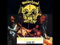 Motörhead - Too Late, Too Late [Live] 