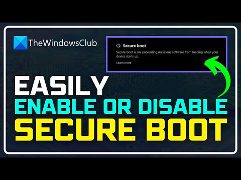 How to ENABLE or DISABLE secure boot in Windows 11? [COMPLETE GUIDE]