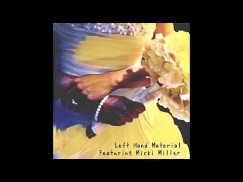 B-Phraze feat. Micki Miller - Left Hand Material