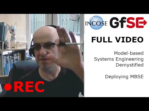 Model-based Systems Engineering Demystified (Part 3) - Deploying MBSE - Full Video