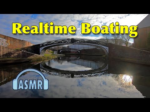 Realtime Narrowboat Cruise into Birmingham. Relaxing ASMR Water and Nature.