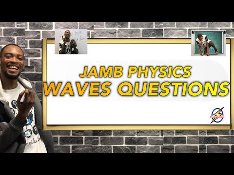 Jamb Physics Waves Questions And Answers