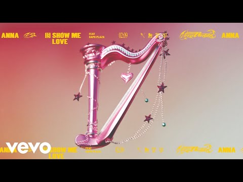Video thumbnail for SHOW ME LOVE