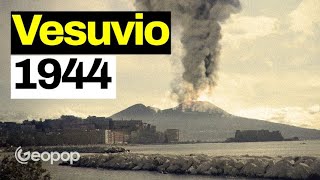 The 1944 eruption of Vesuvius: a reconstruction of the last eruptive event