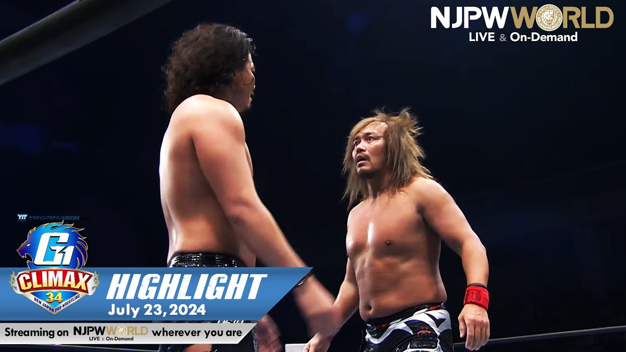 G1 CLIMAX 34 HIGHLIGHT｜NJPW, 7/23/24