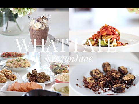 What I Ate #VeganJune 13 (Vegan/Plant-based) | JessBeautician