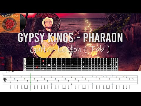 Gypsy Kings Pharaon Guitar Lesson Tab