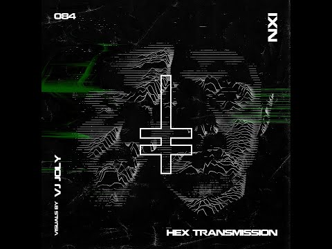 NX1 (Samot & Surit) x VJ JOLY | HEX Transmission #084
