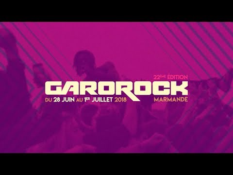 Festival Garorock 2018 - du 28 juin au 1er juillet - Marmande (47)