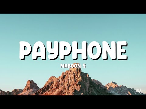 Maroon 5, Wiz Khalifa - Payphone