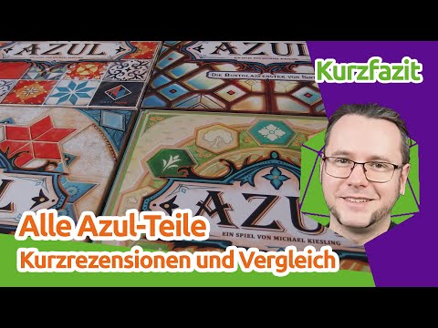 Azul - ein Vergleich aller Teile - Brettspiel-Kurzrezensionen | staygeeky