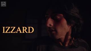 IZZARD | Offical Trailer