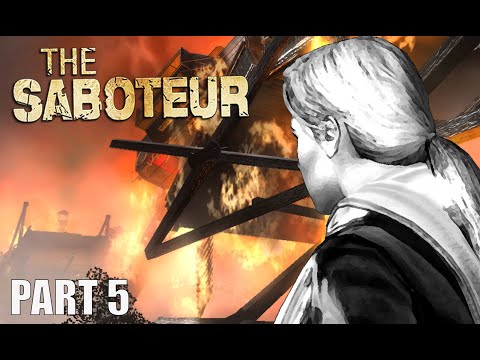 The Saboteur - Part 5