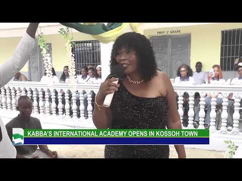 KABBA's ACADEMY SCHOOL OPENS IN KOSSOH TOWN