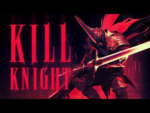 Видео KILL KNIGHT #1