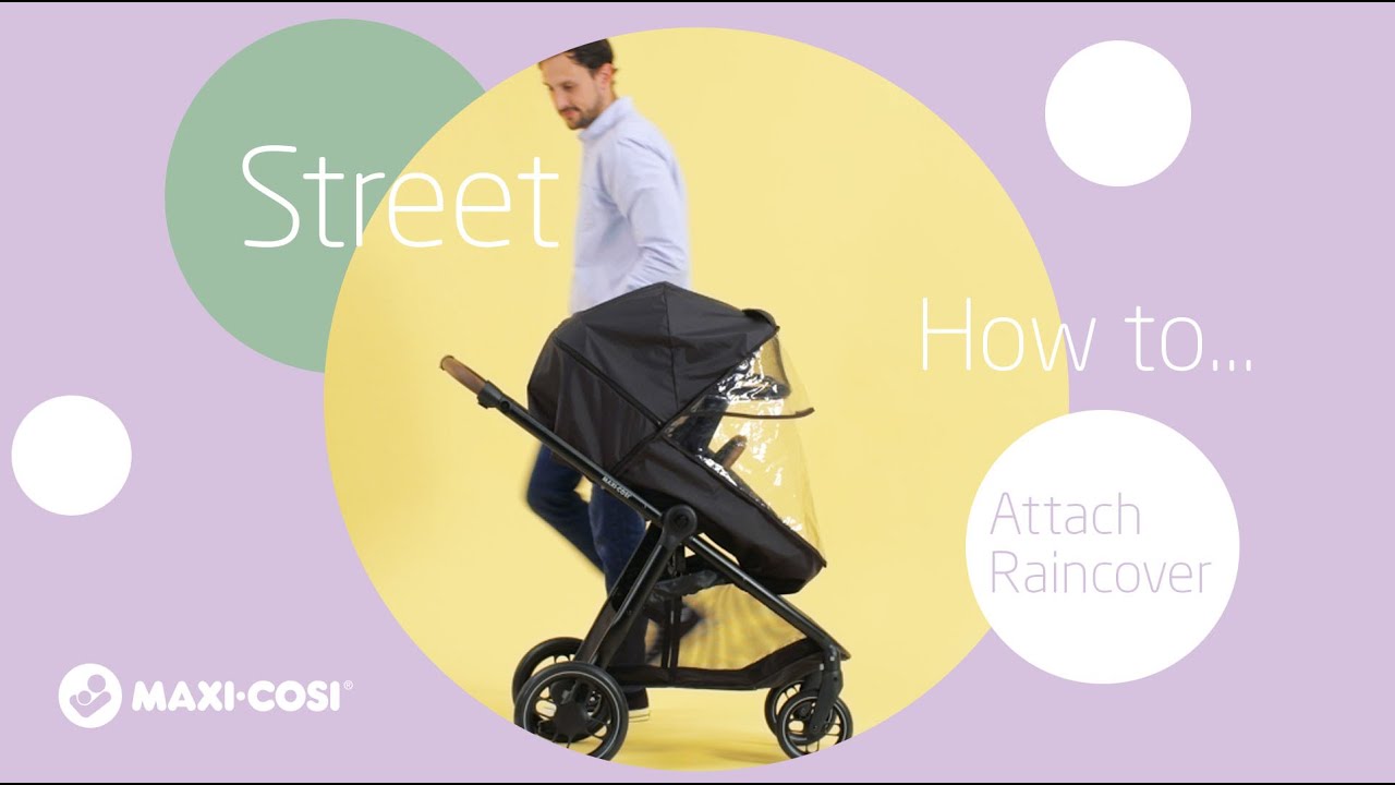 Street - How to attach raincover