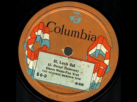 Original Memphis Five "St. Louis Gal" Phil Napoleon, Frank Signorelli, Ladd’s Black Aces 1920s jazz
