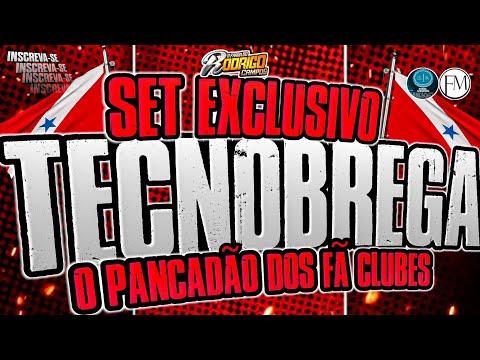 🔴SET E❌CLUSIVO TECNOBREGA O PANCADÃO DOS FÃ CLUBES/EDIÇÃO OUTUBRO 2025 #marcantes #melody 