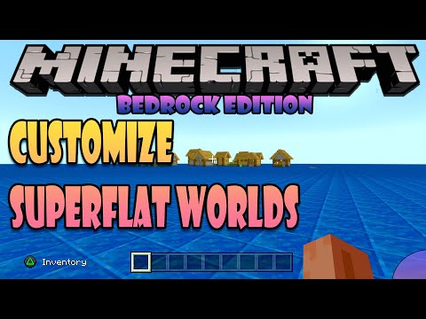 RedMine - HOW TO: Customize Superflat Worlds in MInecraft BE (XBOX ONE/PS4)