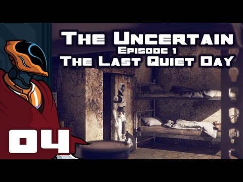Let's Play The Uncertain: Episode 1 - The Last Quiet Day - PC Gameplay Part 4 - Lifeline #1 (Fixed)