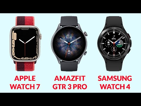 APPLE Watch Series 7 VS Amazfit GTR 3 Pro vs Samsung Galaxy Watch 4