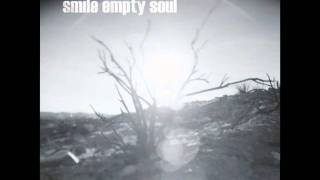 01. Smile Empty Soul - Bottom Of A Bottle